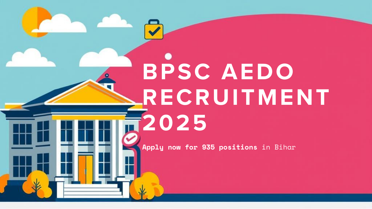 BPSC AEDO Vacancy 2025