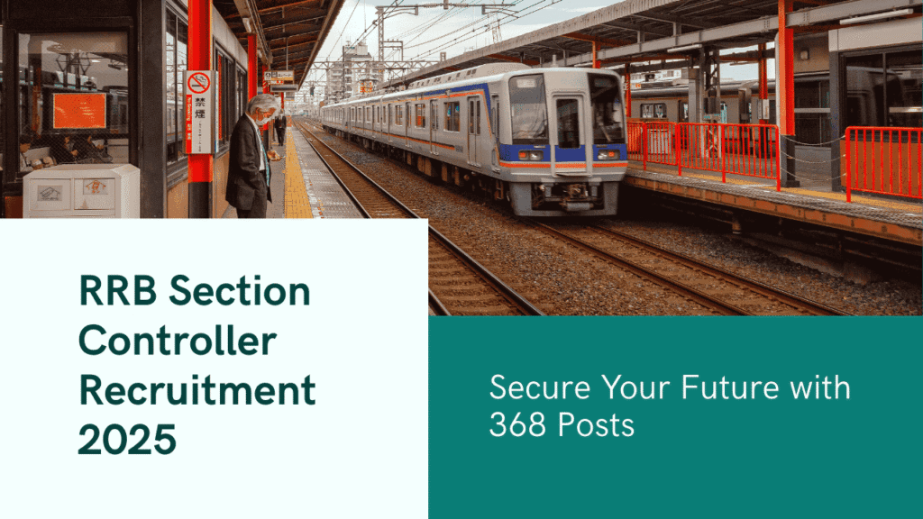 RRB Section Controller Recruitment 2025