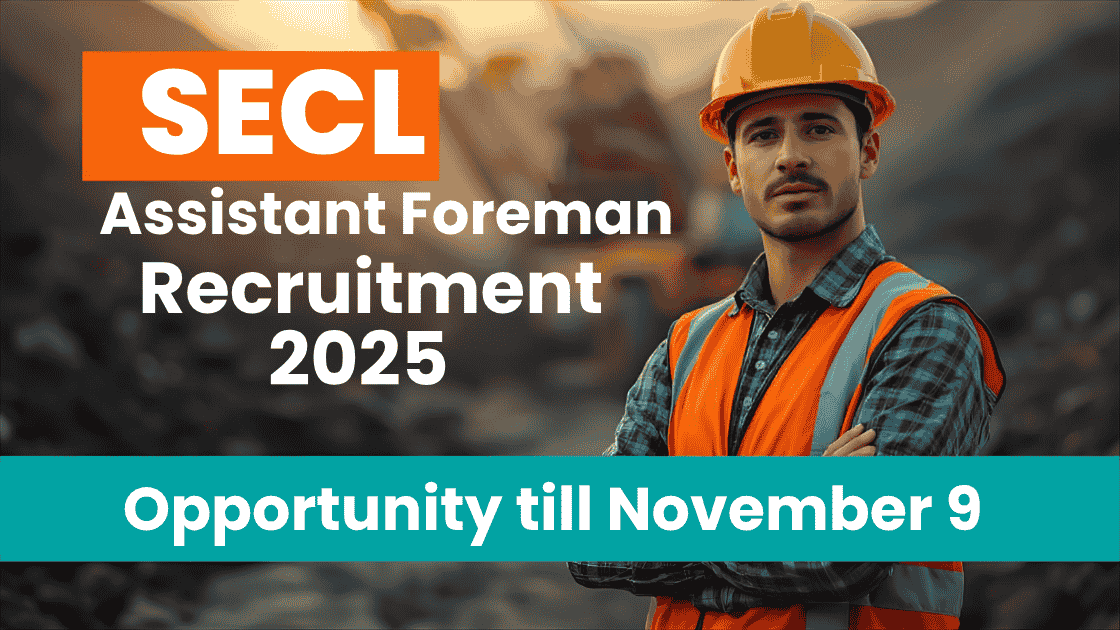 SECL Assistant Foreman Recruitment 2025