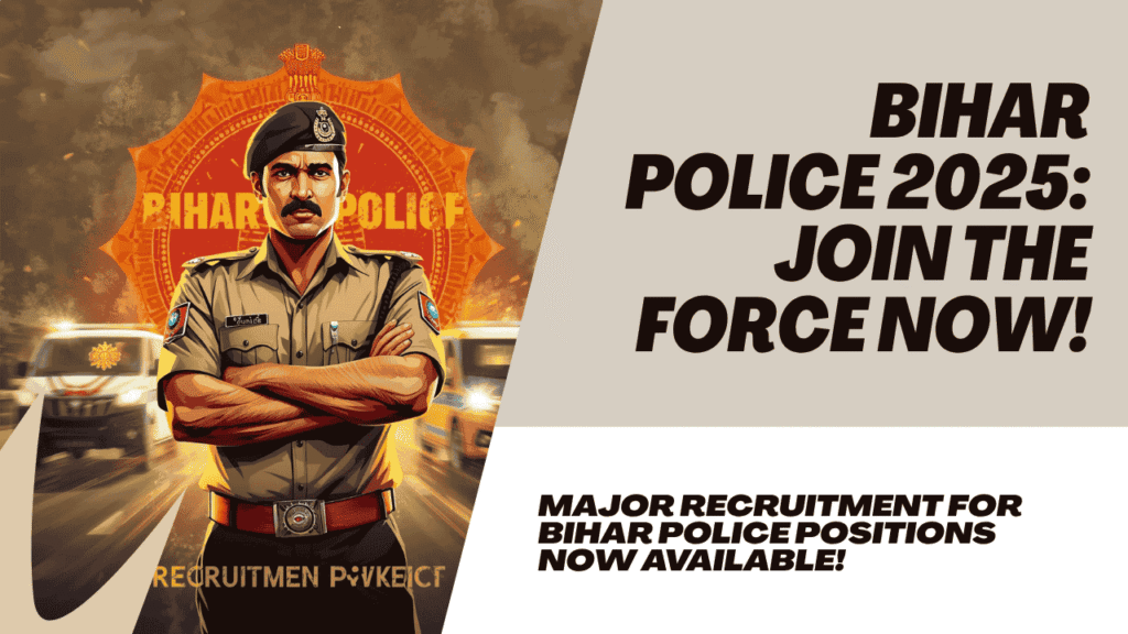 Bihar Police Recruitment 2025