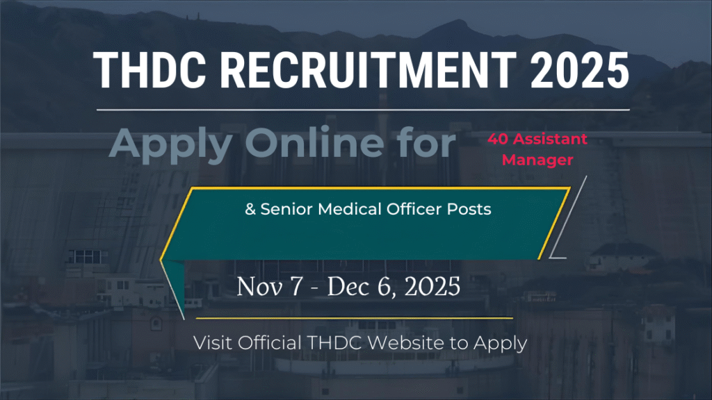 THDC Limited Recruitment 2025