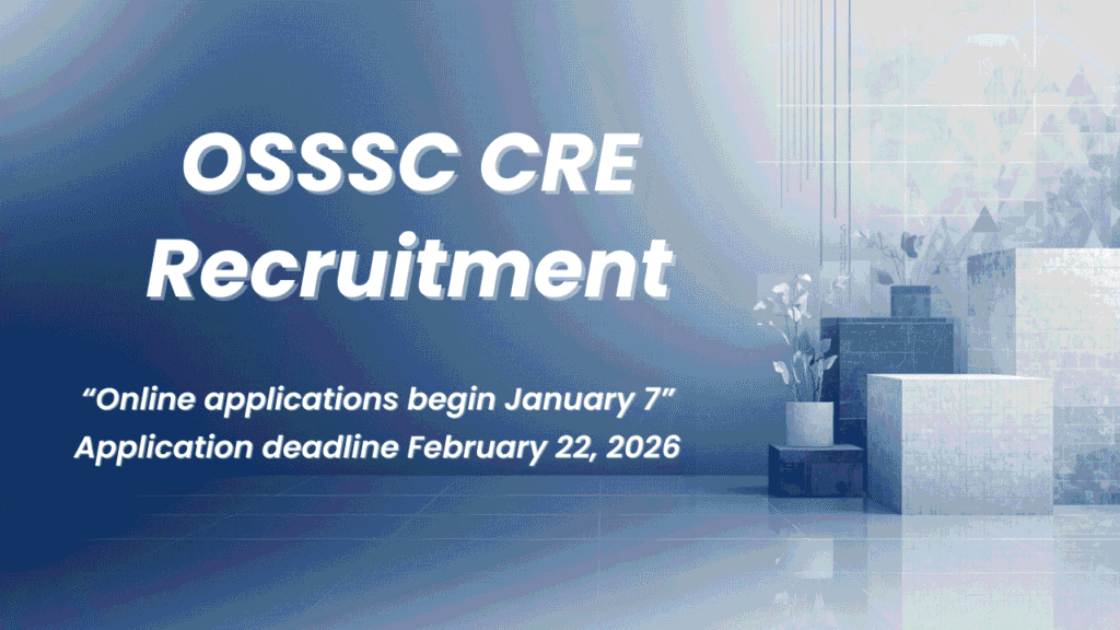 OSSSC CRE भर्ती